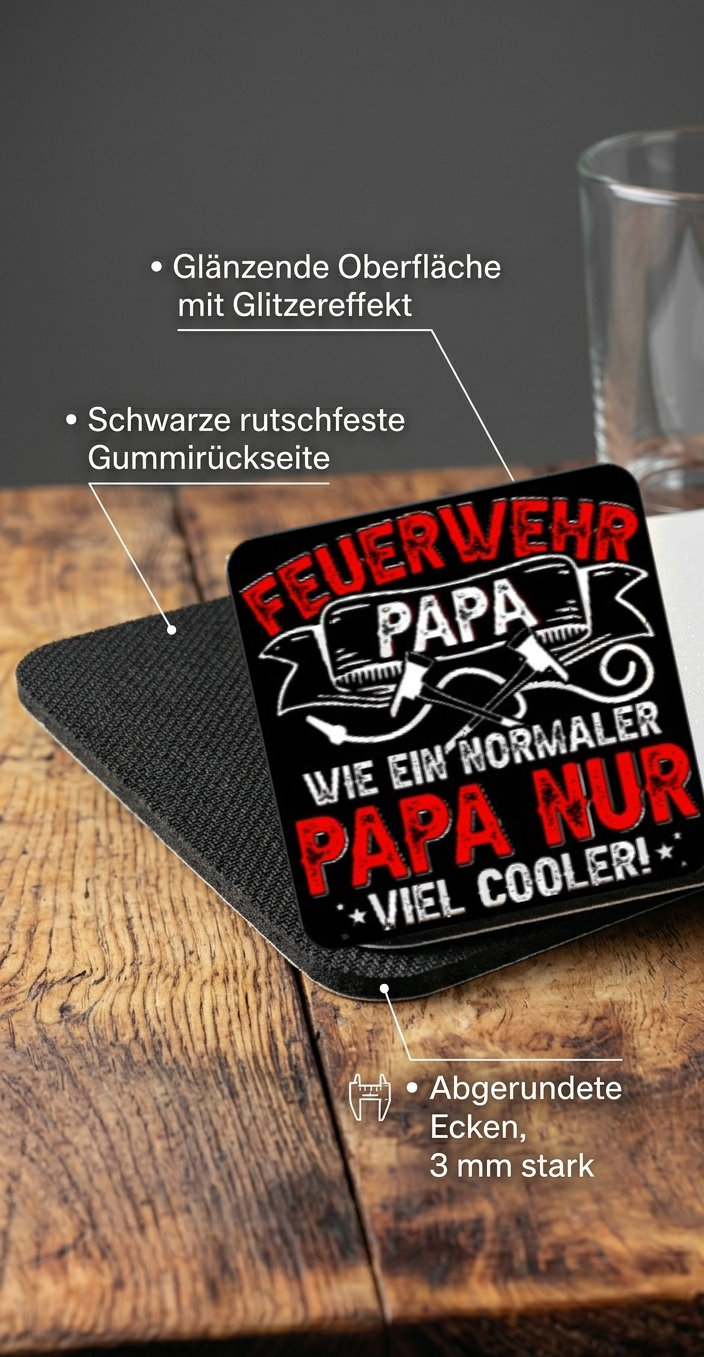 Feuerwehr Papa Untersetzer, Geschenk für Papa Feuerwehrmann, Glasuntersetzer witzig cooler Papa, Untersetzer Vatertag, Tischdeko Bar